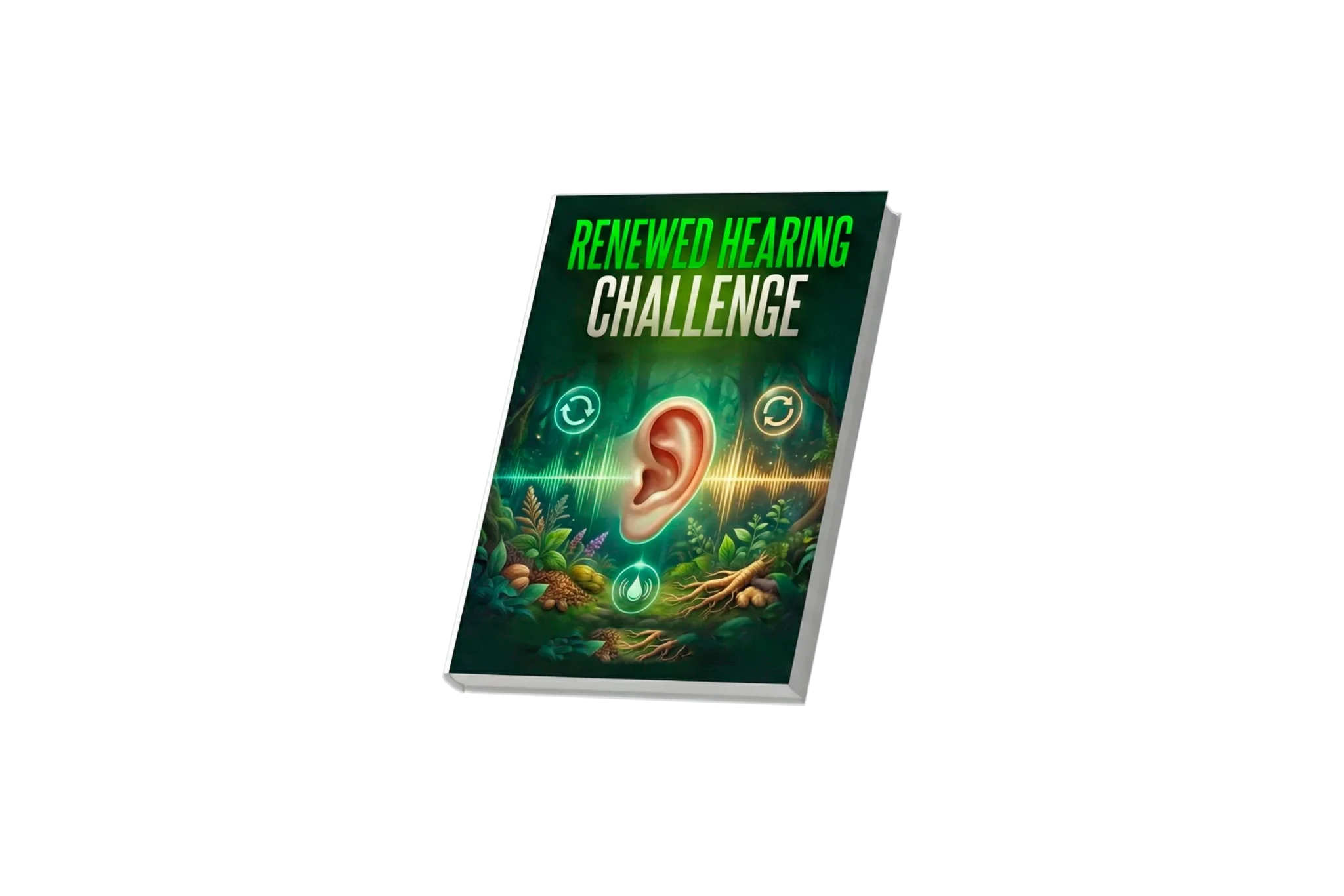Bonus 4 — Renewed Hearing Challenge free digital guide with NeuroZen order